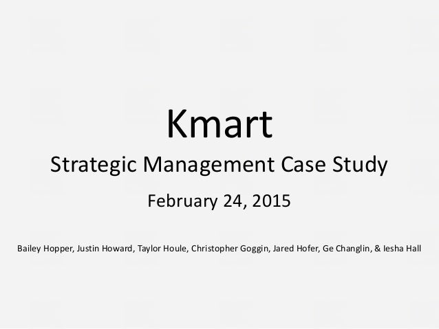 kmart presentation what was kmarts original business model and business strategy